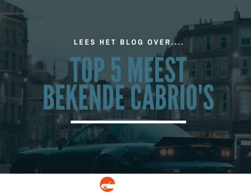 Top 5 meest bekende cabrio's