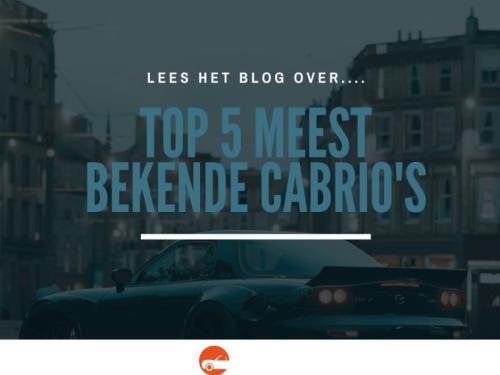 Top 5 meest bekende cabrio's